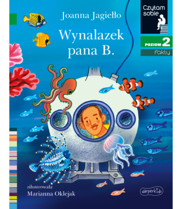 Wynalazek pana B. Czytam sobie. Poziom 2