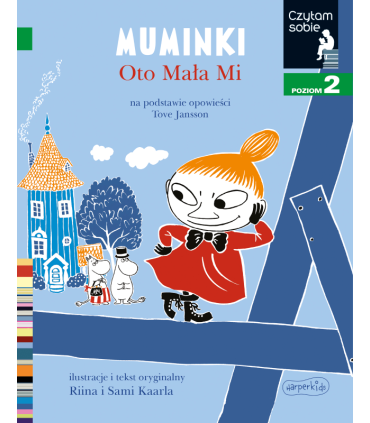 Muminki. Oto mała Mi. Czytam sobie. Poziom 2