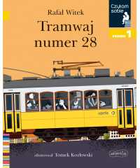 Tramwaj numer 28. Czytam sobie. Poziom 1