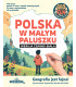 Polska w małym paluszku. Geografia Polski