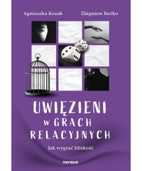 Uwięzieni w grach relacyjnych