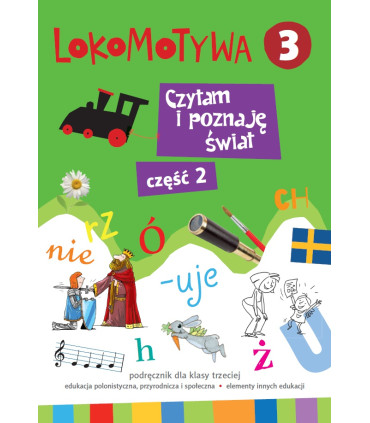 Lokomotywa. Czytam i poznaję świat, cz. 2