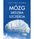 Mózg. Siedziba szczęścia
