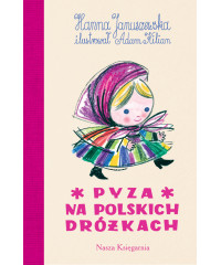 Pyza na polskich dróżkach