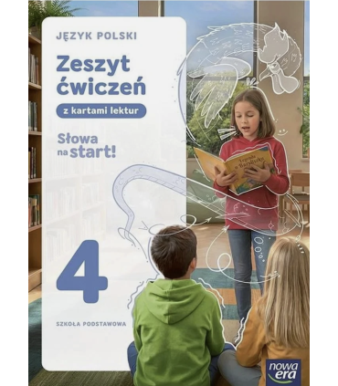 Słowa na start, zeszyt ćwiczeń kl. 4