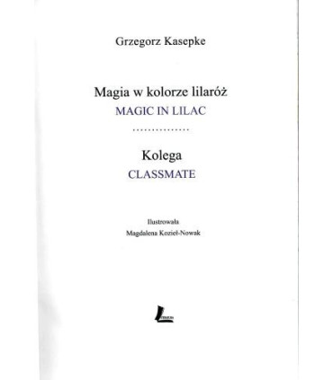 Magia w kolorze lilaróż / Magic in lilac
