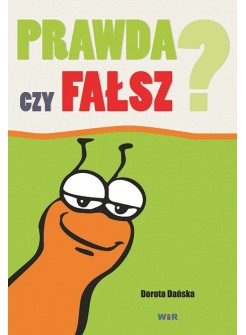 Prawda czy fałsz