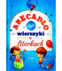 Abecadło - wierszyki o literkach