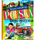 Poznaj swój kraj - Polska moja ojczyzna
