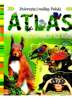 Atlas przyrodniczy dla dzieci