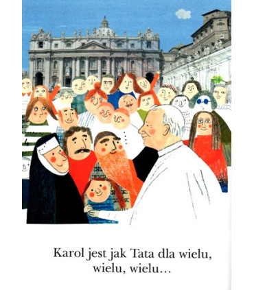 Wielki Karol i mały Lolek, O Janie Pawle II - Czytam sobie - Poziom 1