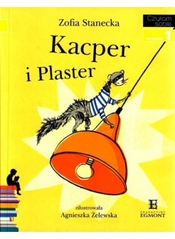 Kacper i Plaster - Czytam sobie - Poziom 1