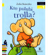 Kto polubi trolla? - Czytam sobie - Poziom 1