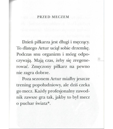 Mecz o wszystko, czyli dzień z życia piłkarza - Czytam sobie - Poziom 3