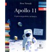 Apollo 11. O pierwszej podróży na księżyc - Czytam sobie - Poziom 3