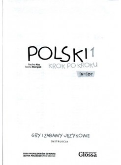 Polski krok po kroku - Junior - Gry i zabawy językowe