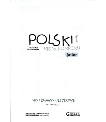 Polski krok po kroku. Junior. Gry i zabawy językowe