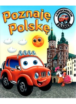 Samochodzik Franek - Poznaję Polskę