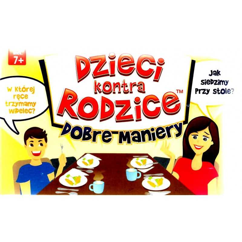 Dzieci kontra Rodzice - Dobre maniery - Gra Dzieci kontra Rodzice - Dobre maniery - Gra