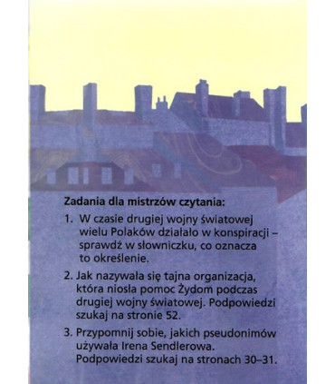 Kto uratował jedno życie... Historia Ireny Sendlerowej -Czytam sobie -Poziom 3