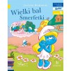 Wielki bal Smerfetki  - Czytam sobie - Poziom 1