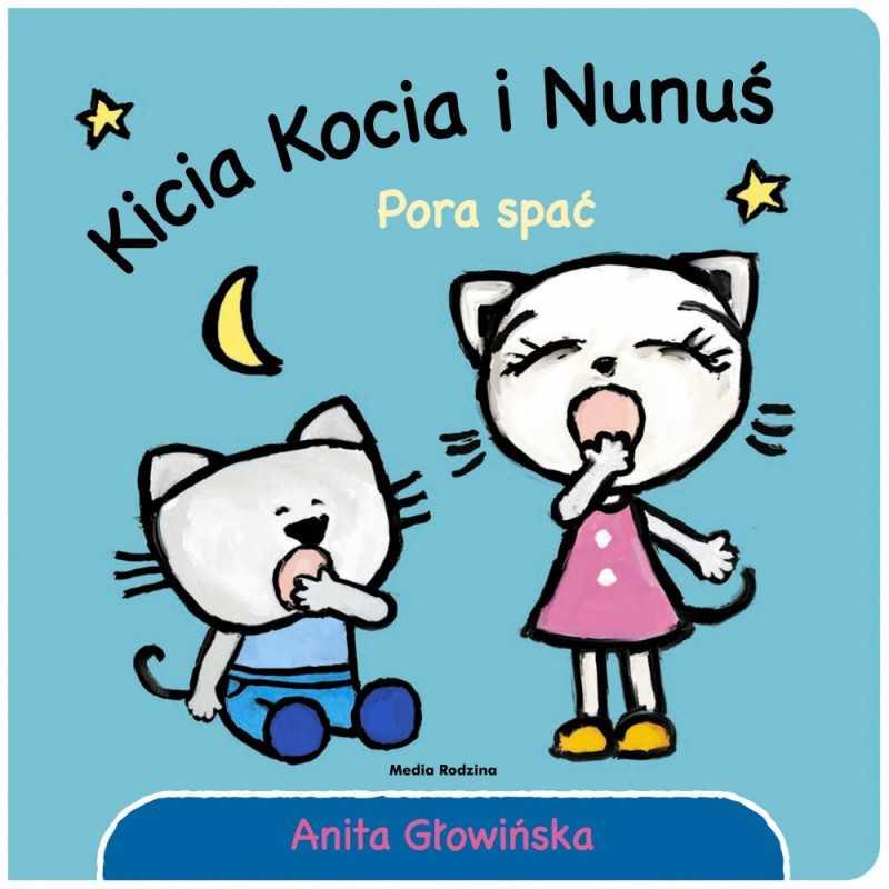 Kicia Kocia i Nunuś Kicia Kocia i Nunuś