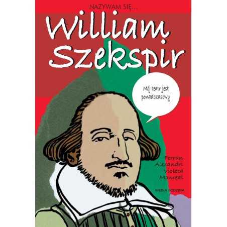 Nazywam się William Szekspir
