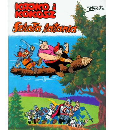 Kajko i Kokosz. Szkoła latania. Komiks