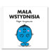 Mała Wstydnisia -tłumaczenie Little Miss Shy