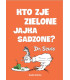 Kto zje zielone jajka sadzone?
