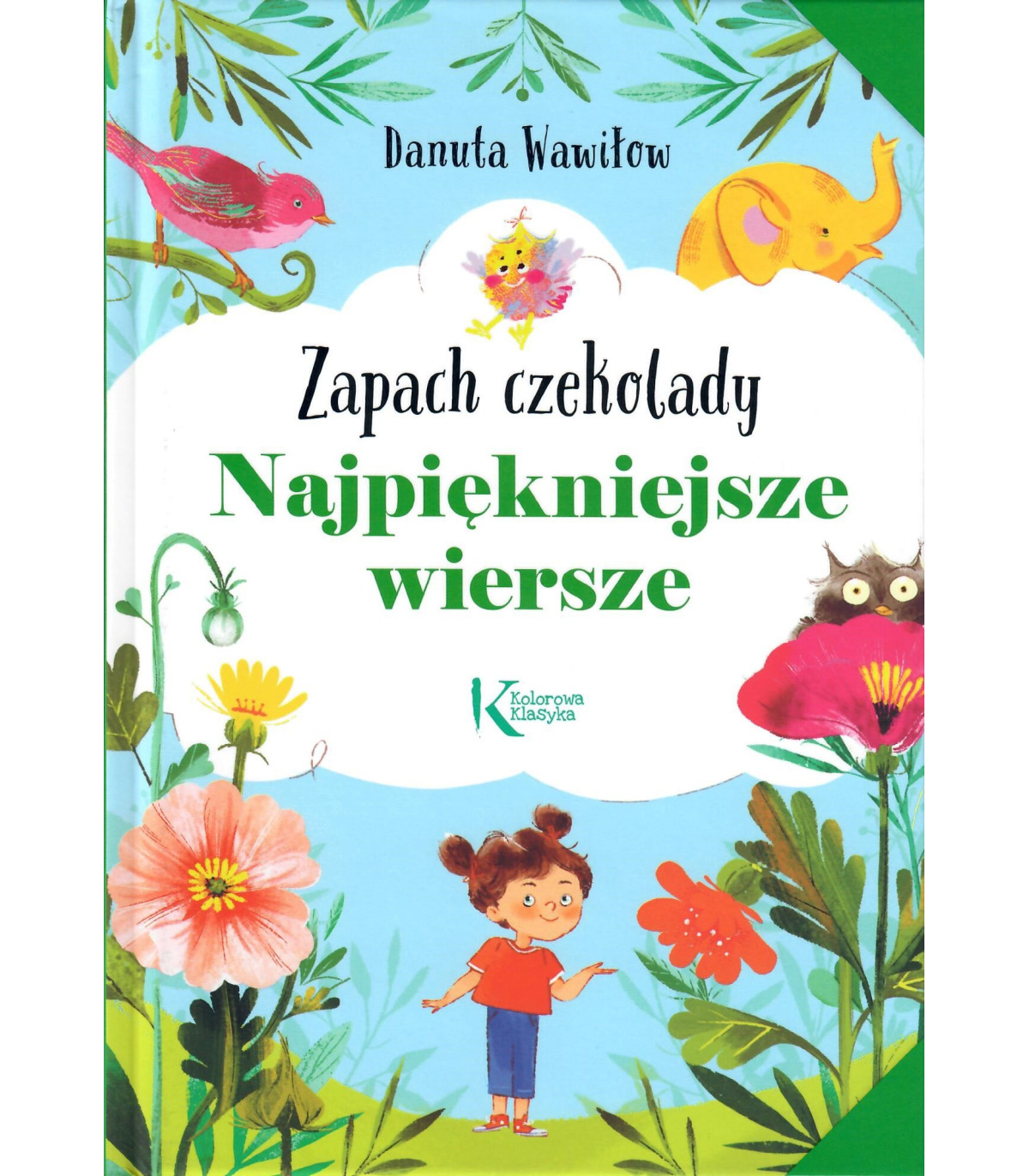 Najpiękniejsze wiersze. Zapach czekolady