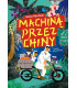 Machiną przez Chiny