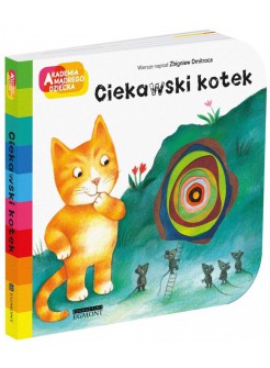 Ciekawski kotek. Akademia mądrego dziecka
