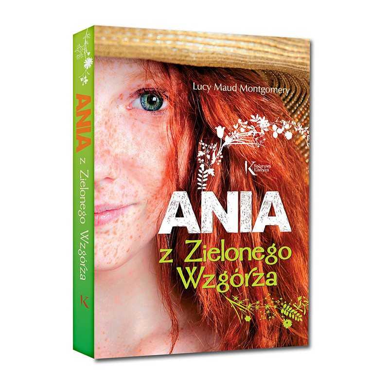 Ania z Zielonego Wzgórza Ania z Zielonego Wzgórza