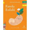 Fasola Eulalii - Czytam sobie - Poziom 1