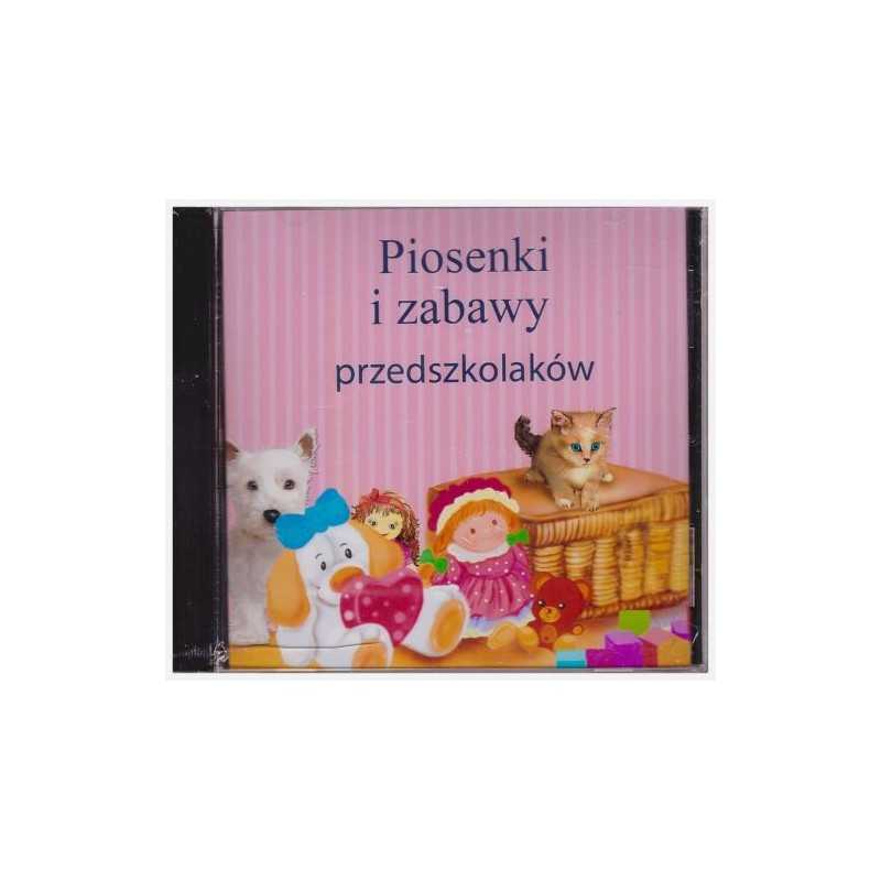 Piosenki i zabawy przedszkolaków. Płyta CD Piosenki i zabawy przedszkolaków. Płyta CD