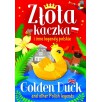 Złota kaczka i inne legendy polskie / Golden duck and other Polish legends