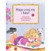 Maja uczy się i bawi, cz. 1, przedszkole Maja uczy się i bawi, cz. 1, przedszkole