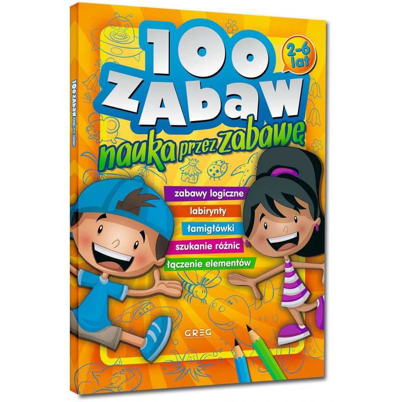 100 zabaw - nauka przez zabawę