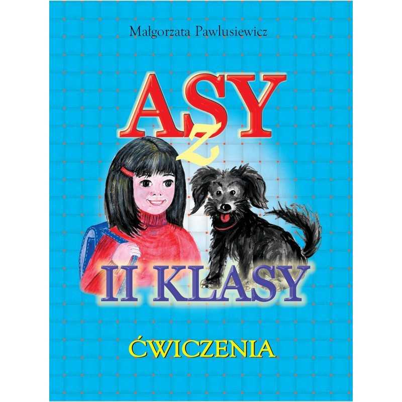 Asy z drugiej klasy. Ćwiczenia Klasa 2