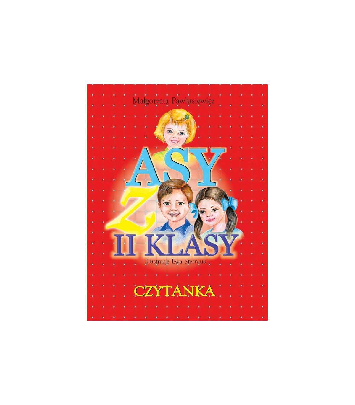 Asy z drugiej klasy. Czytanka Klasa 2
