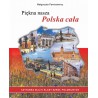 Piękna nasza Polska cała. Czytanka. Klasa 4