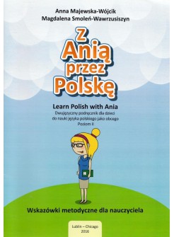 Z Anią przez Polskę - Poradnik metodyczny poziom 2