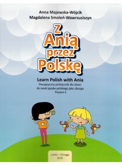Z Anią przez Polskę / Learn Polish with Ania, Poziom 2