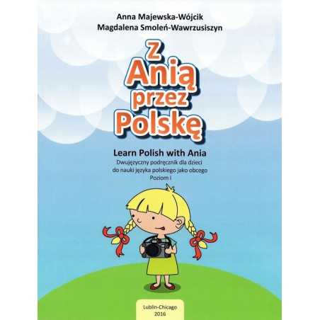 Z Anią przez Polskę / Learn Polish with Ania, Poziom 1
