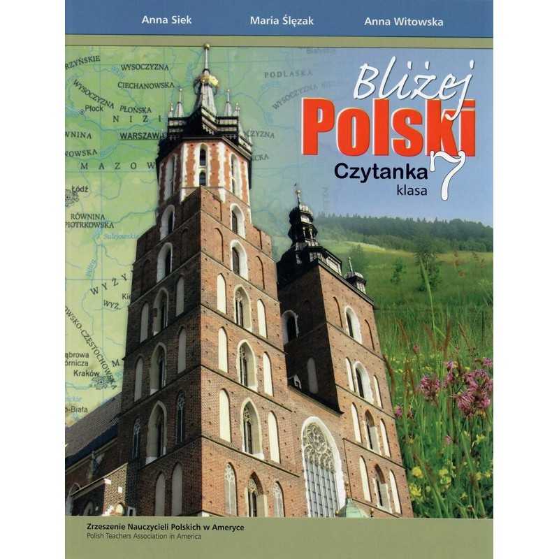 Bliżej Polski, klasa 7, czytanka Bliżej Polski, klasa 7, czytanka