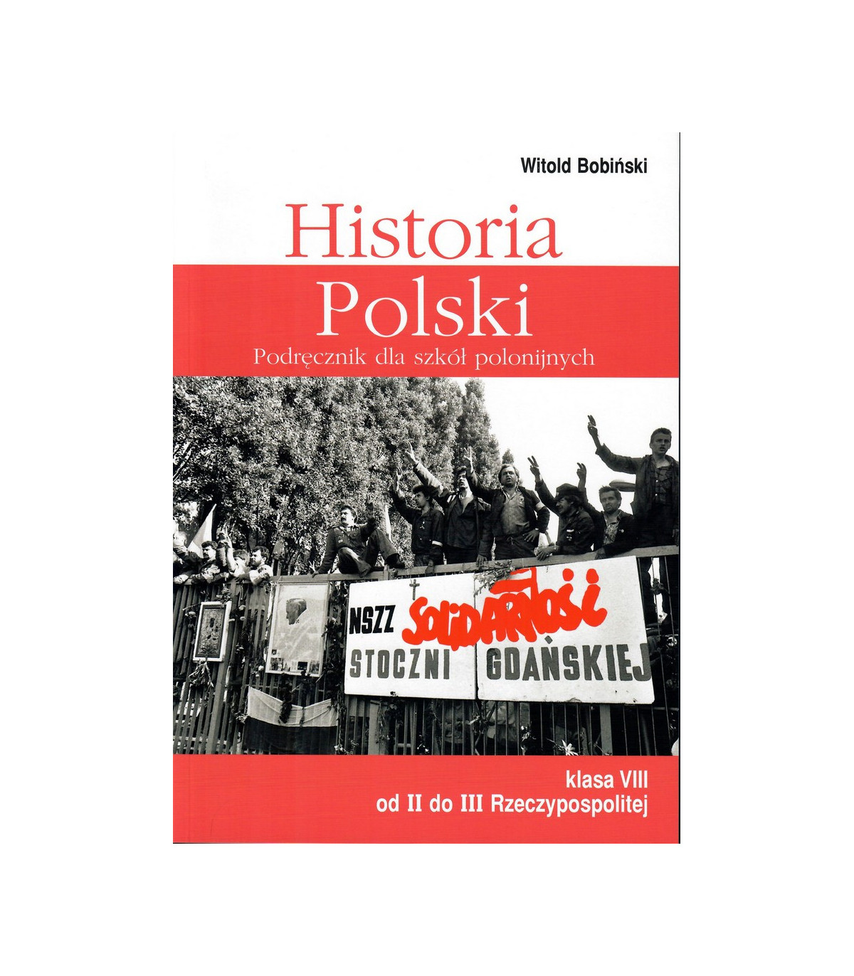 Historia Polski kl. 8 - od II do III Rzeczpospolitej