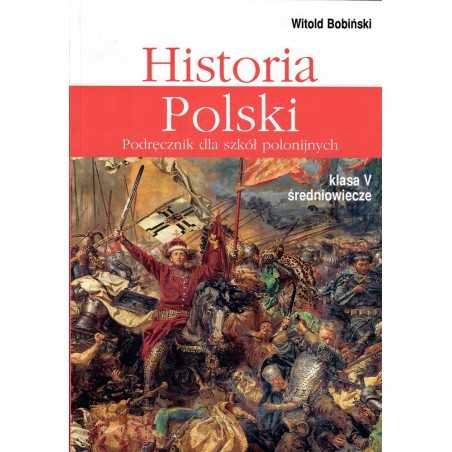 Historia Polski Kl 5 W Bobinski Polska Ksiegarnia Uk