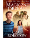 Magiczne drzewo. Czas robotów