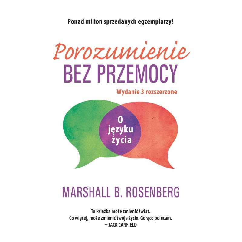 Porozumienie bez przemocy, o języku życia